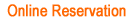 Online Reservation
